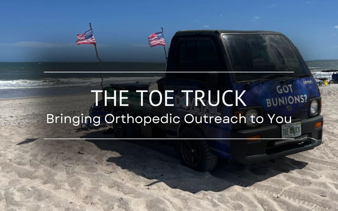 The Toe Truck: Bringing Orthopedic Outreach to You